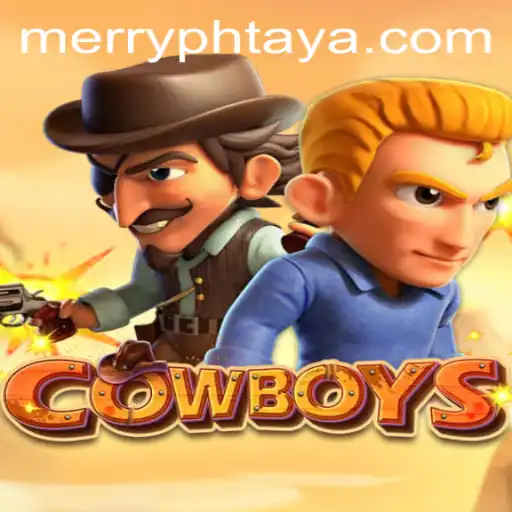 COWBOYS Game: Exploring the Thrills of MERRYPH