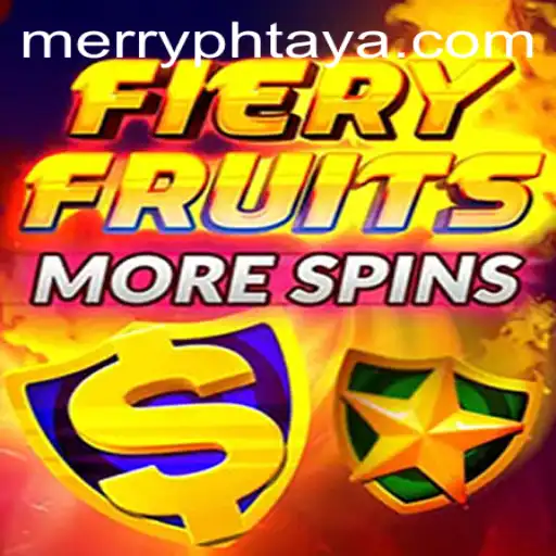 Experience the Thrills of FieryFruitsMoreSpins with MERRYPH