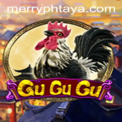 Exploring the Enchanting World of GuGuGu: A Unique Gaming Experience with MERRYPH